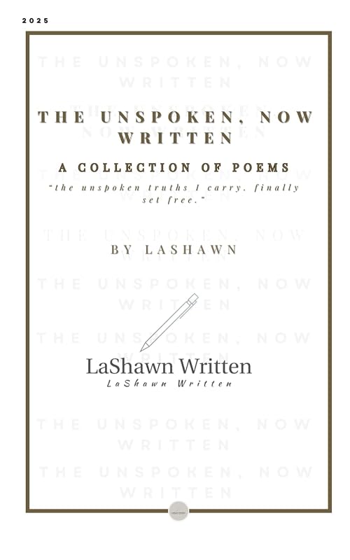 Cover of The Unspoken, Now Written, a collection of poems by LaShawn